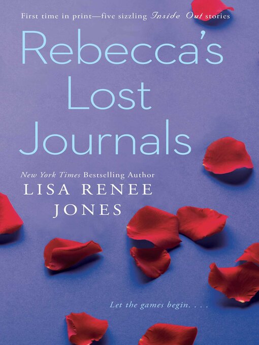 Title details for Rebecca's Lost Journals, Volumes 1-5 by Lisa Renee Jones - Wait list
